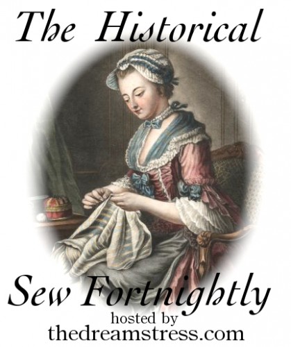 The Historical Sew Fortnightly at the Dreamstress.com