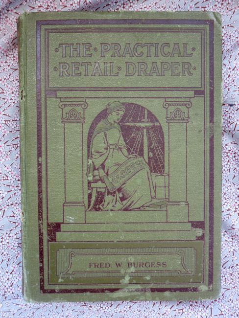 The Practical Retail Draper, 1910s thedreamstress.com
