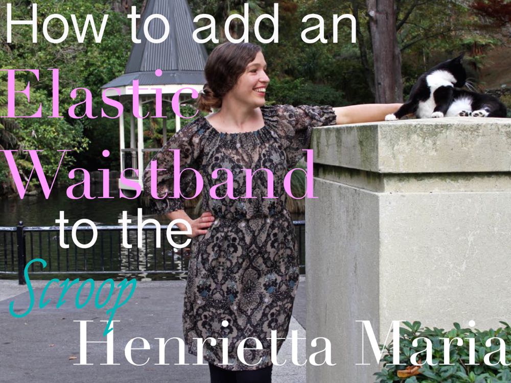 How to add an elastic waist to the Scroop Henrietta Maria dress thedreamstress.com