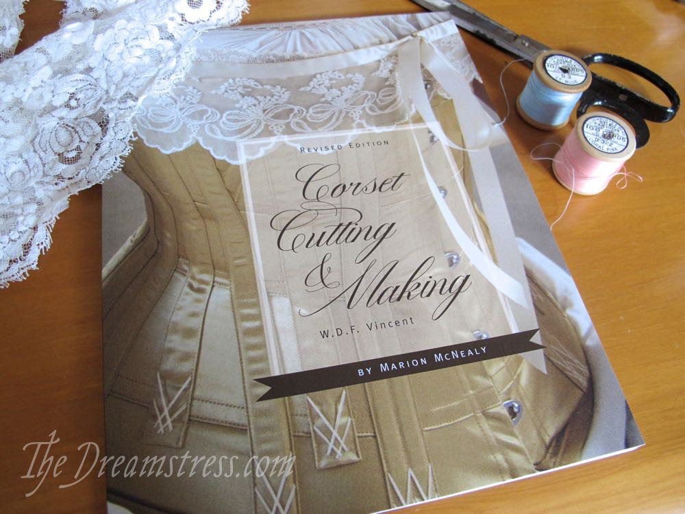Corset Cutting & Making Review thedreamstress.com