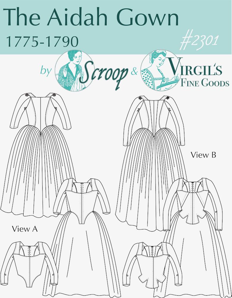 Image shows the front page of a sewing pattern, with front and back views of an 18th century Italian Gown with pointed and tabbed front, and a teal banner reading "The Aidah Gown, 1775-1790"